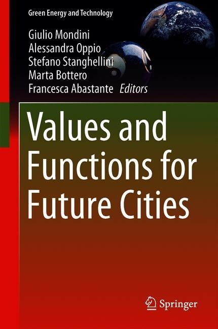 Values and Functions for Future Cities (Hardcover)