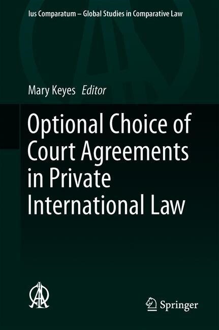 Optional Choice of Court Agreements in Private International Law (Hardcover)