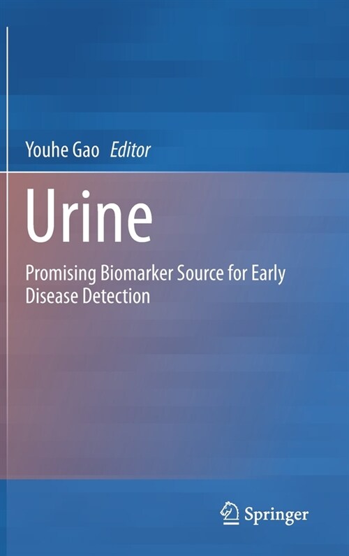 Urine: Promising Biomarker Source for Early Disease Detection (Hardcover, 2019)