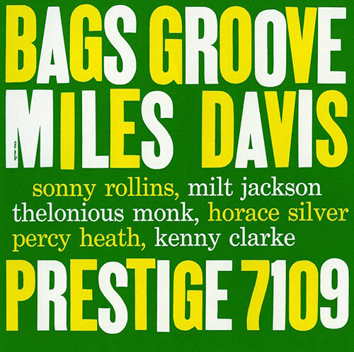[수입] Miles Davis - Bags Groove [UHQCD] [Limited Edition]