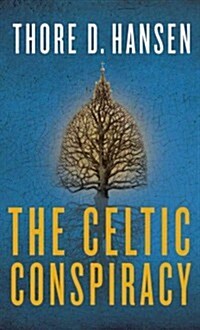 The Celtic Conspiracy (Paperback)