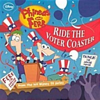 Ride the Voter Coaster (Prebound, Turtleback Scho)