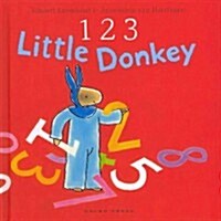 1 2 3, Little Donkey (Hardcover)