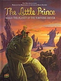 The Planet of the Tortoise Driver: Book 8 (Library Binding)