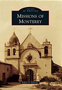 Missions of Monterey (Paperback)