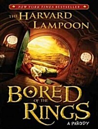 Bored of the Rings: A Parody (Audio CD, Library)