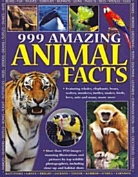 999 Amazing Animal Facts (Paperback)