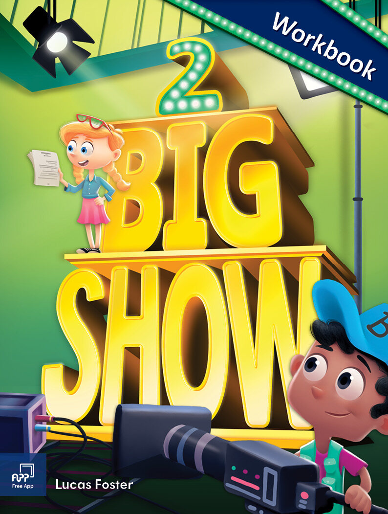 Big Show 2 : Workbook
