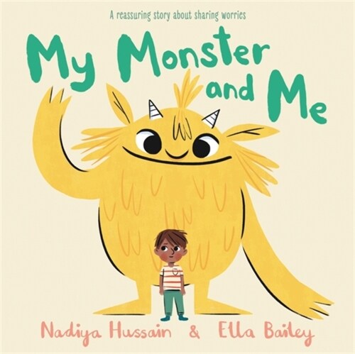 My Monster and Me (Hardcover)