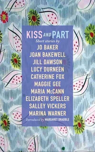 Kiss and Part : Short stories (Hardcover)