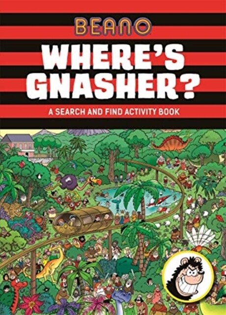 Beano Wheres Gnasher? : A Search and Find Activity Book (Hardcover)