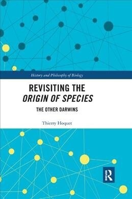 Revisiting the Origin of Species : The Other Darwins (Paperback)