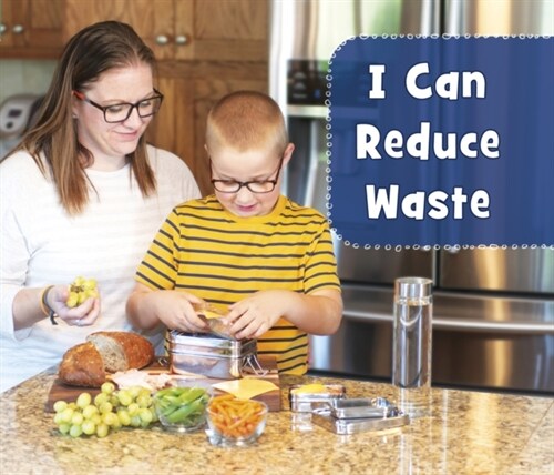 I CAN REDUCE WASTE (Paperback)