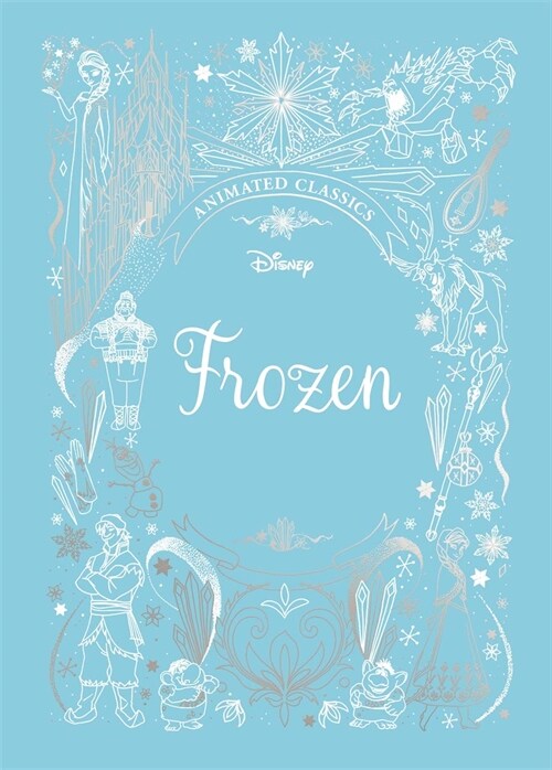 Frozen (Disney Animated Classics) : A deluxe gift book of the classic film - collect them all! (Hardcover)