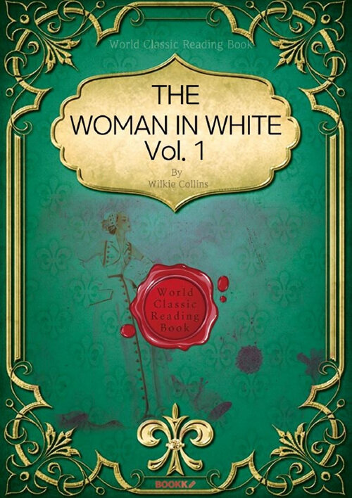 [POD] The Woman in White, Vol. 1 (영문판)