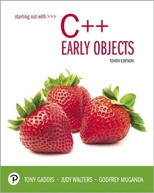 Starting Out with C++: Early Objects Plus Mylab Programming with Pearson Etext -- Access Card Package [With Access Code] (Paperback, 10)