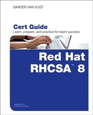 Red Hat Rhcsa 8 Cert Guide: Ex200 (Paperback)