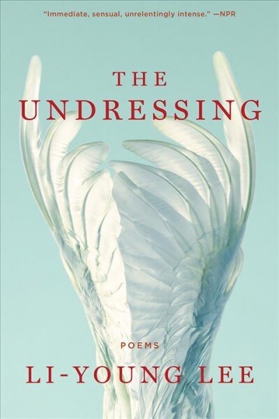 The Undressing: Poems (Paperback)