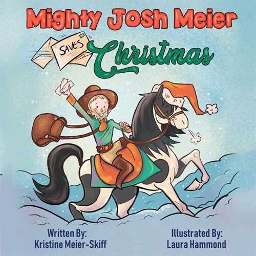 Mighty Josh Meier Saves Christmas (Paperback)