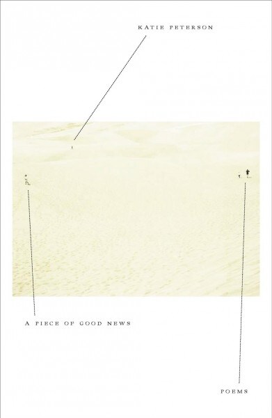 A Piece of Good News: Poems (Paperback)