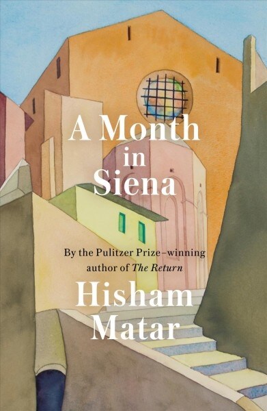 A Month in Siena (Hardcover)