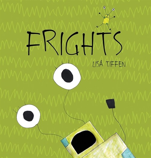 Frights (Hardcover)