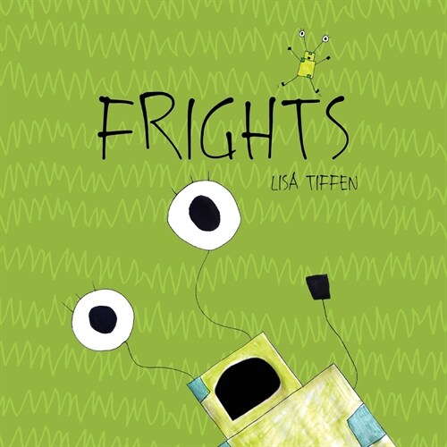 Frights (Paperback)
