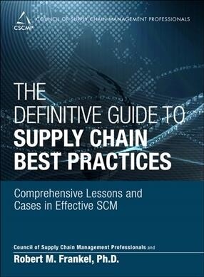 The Definitive Guide to Supply Chain Best Practices (Paperback)