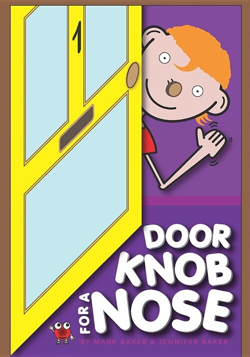 Doorknob For A Nose (Paperback)