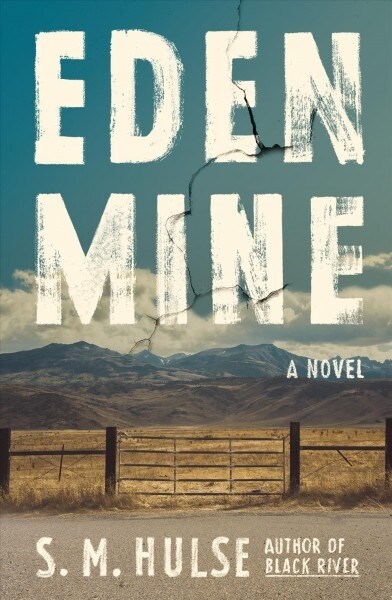 Eden Mine (Hardcover)