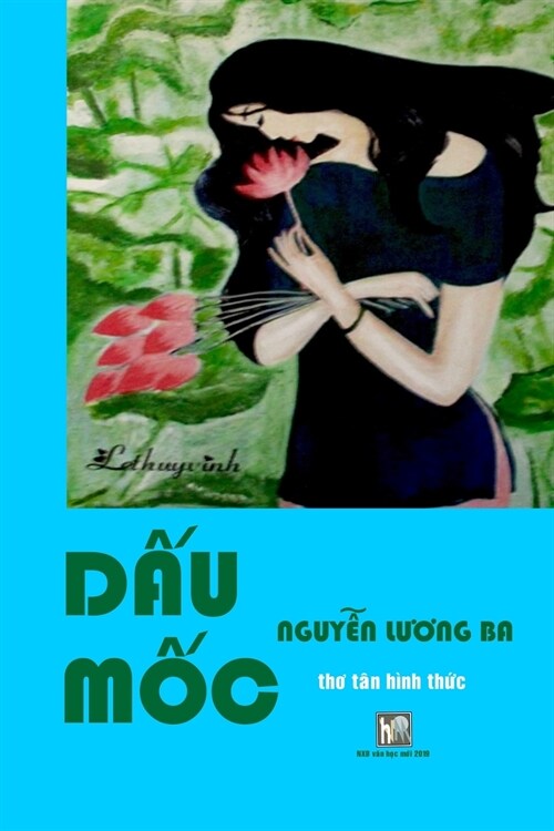 Dau Moc (Paperback)