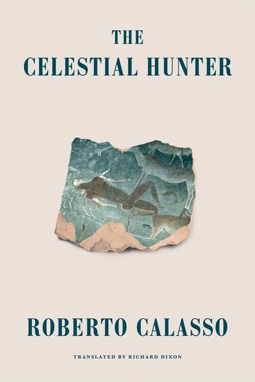 The Celestial Hunter (Hardcover)