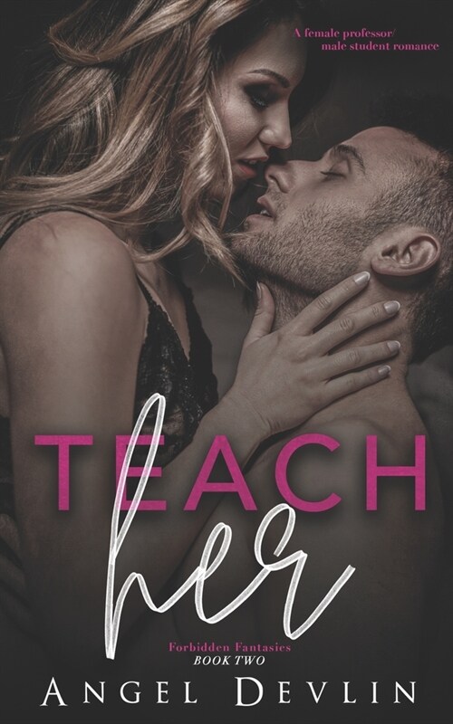 Teach Her (Paperback)