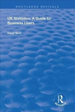 UK Statistics : A Guide for Business Users (Hardcover)