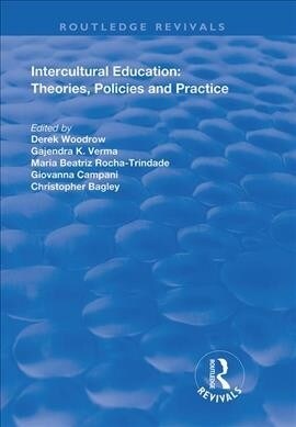 Intercultural Education : Theories, Policies and Practices (Hardcover)