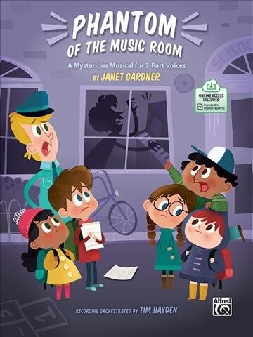 Phantom of the Music Room: A Musical for 2-Part Voices, Book & Online PDF (Paperback)