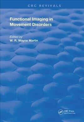 Functional Imaging in Movement Disorders (Hardcover, 1)
