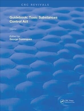 Guidebook : Toxic Substances Control Act (Hardcover)