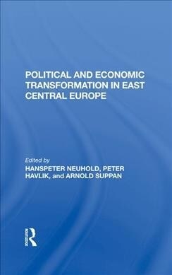 Political And Economic Transformation In East Central Europe (Hardcover, 1)