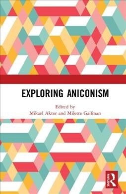 Exploring Aniconism (Hardcover, 1)