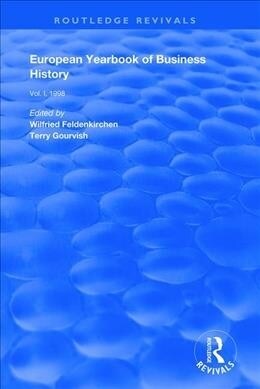 European Yearbook of Business History : Volume 1 (Hardcover)