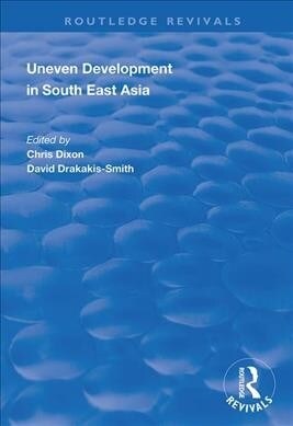 Uneven Development in South East Asia (Hardcover, 1)