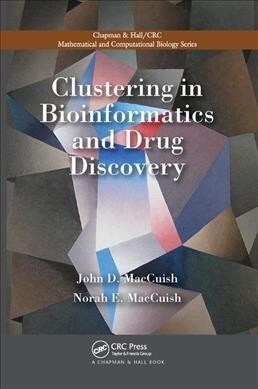 Clustering in Bioinformatics and Drug Discovery (Paperback, 1)
