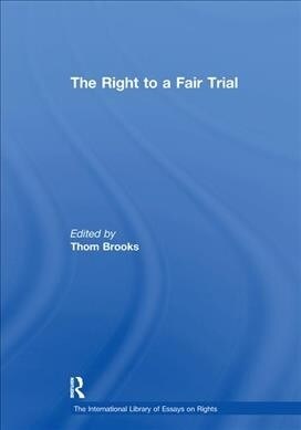 The Right to a Fair Trial (Paperback, 1)