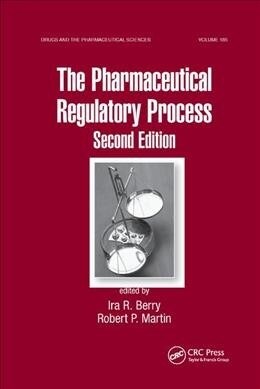 The Pharmaceutical Regulatory Process (Paperback, 2 ed)