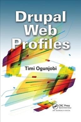 Drupal Web Profiles (Paperback, 1)