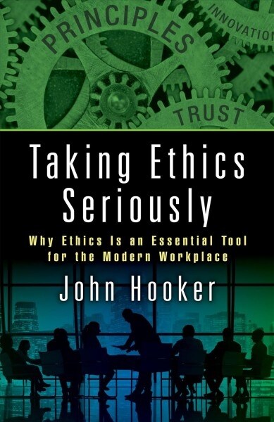 Taking Ethics Seriously (DG)