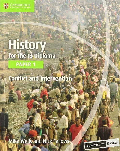 History for the Ib Diploma Paper 1 Conflict and Intervention with Digital Access (2 Years) (Paperback, 2)