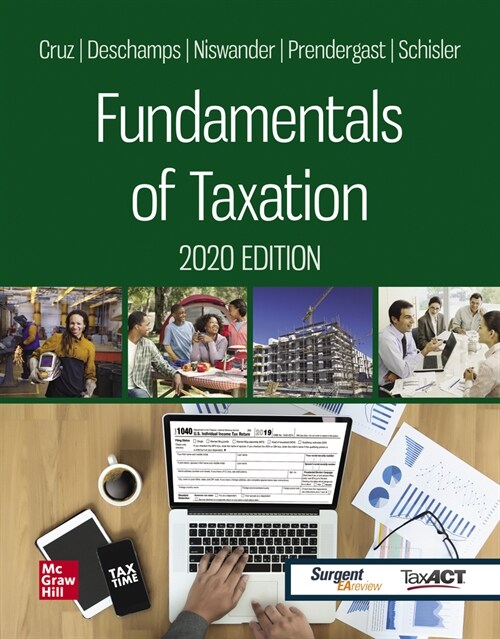 Loose Leaf for Fundamentals of Taxation 2020 Edition (Loose Leaf, 13)