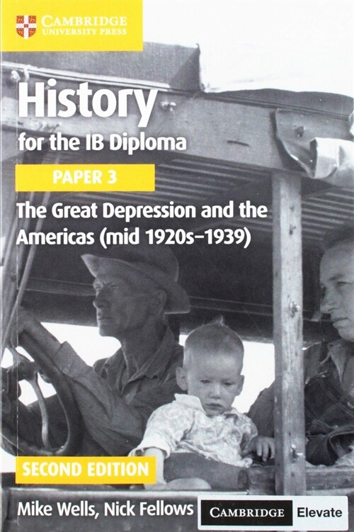 History for the Ib Diploma Paper 3 the Great Depression and the Americas (Mid 1920s-1939) with Digital Access (2 Years) (Paperback, 2)